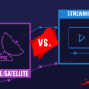 Streaming TV vs. Cable TV